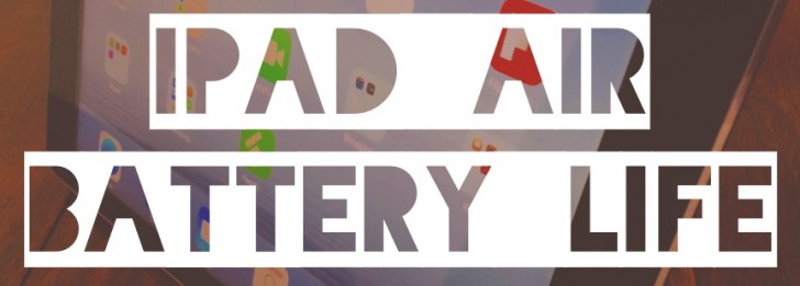 iPad Air Battery Life
